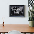 Load image into Gallery viewer, Slate Map Print "You Mean the World to Me"