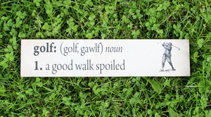 Golf (A Good Walk Spoiled) Plaque